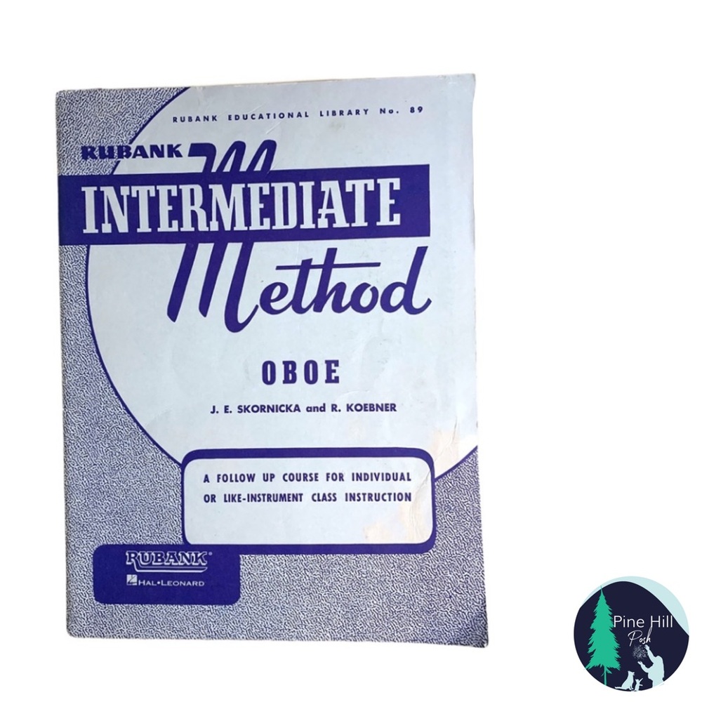 Rubank Intermediate Method Oboe J. E. Skornicka & R. Koebner ISBN 9781423444237